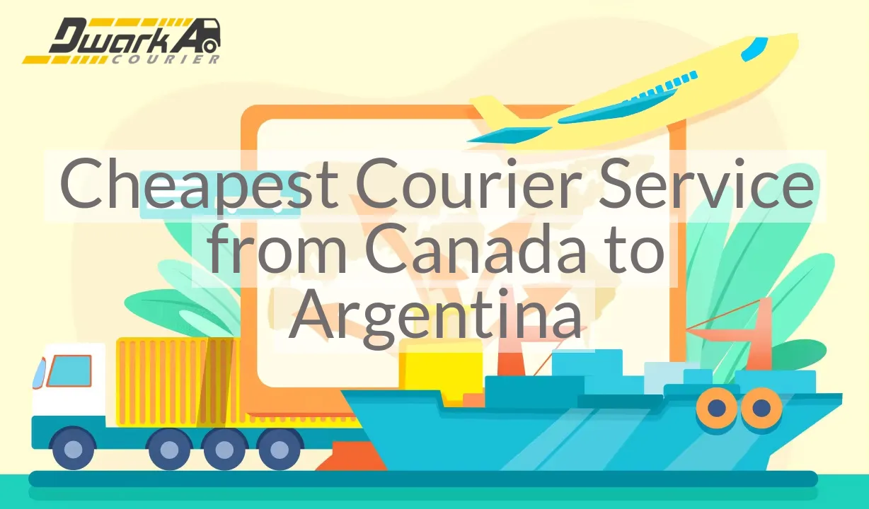 Cheapest Courier Service from Canada to Argentina