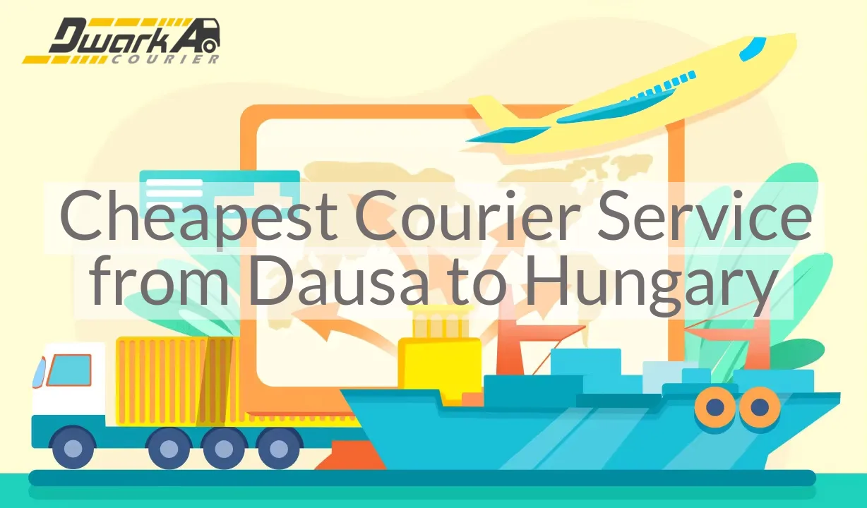 Cheapest Courier Service from Dausa to Hungary