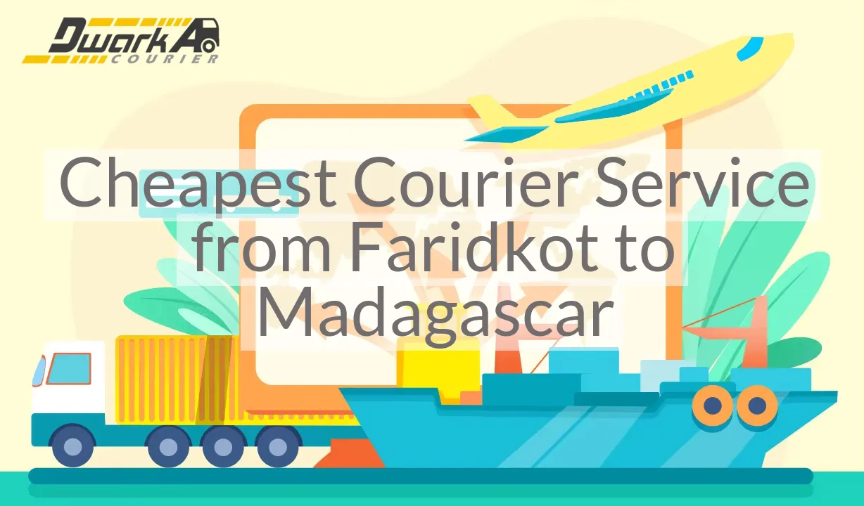 Cheapest Courier Service from Faridkot to Madagascar