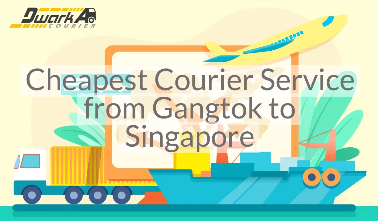 Cheapest Courier Service from Gangtok to Singapore