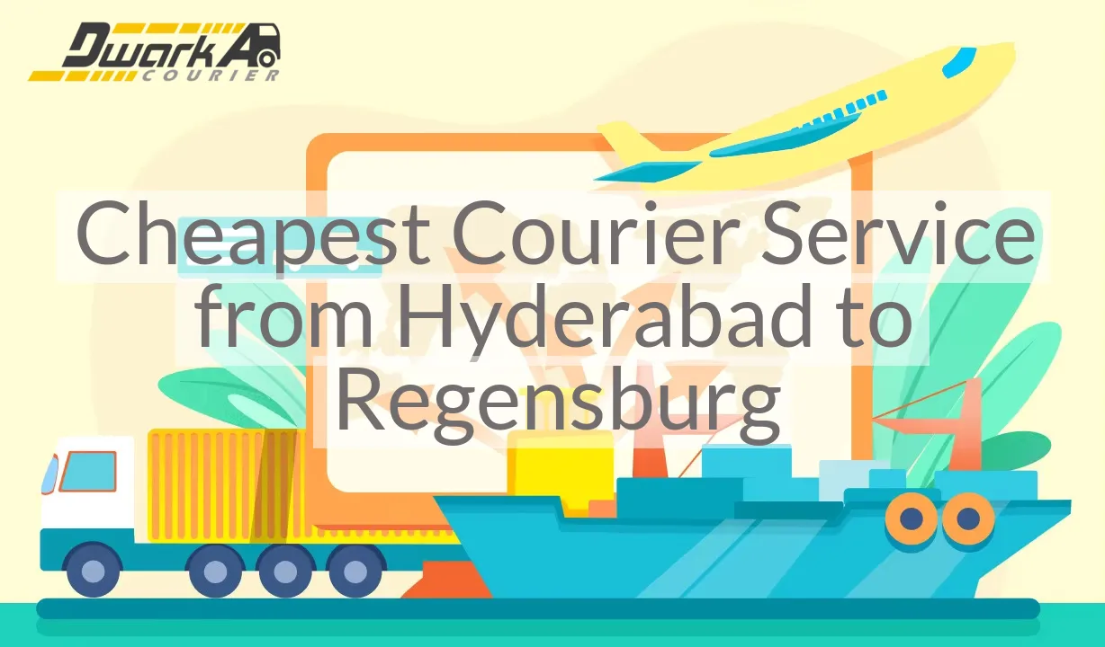 Cheapest Courier Service from Hyderabad to Regensburg