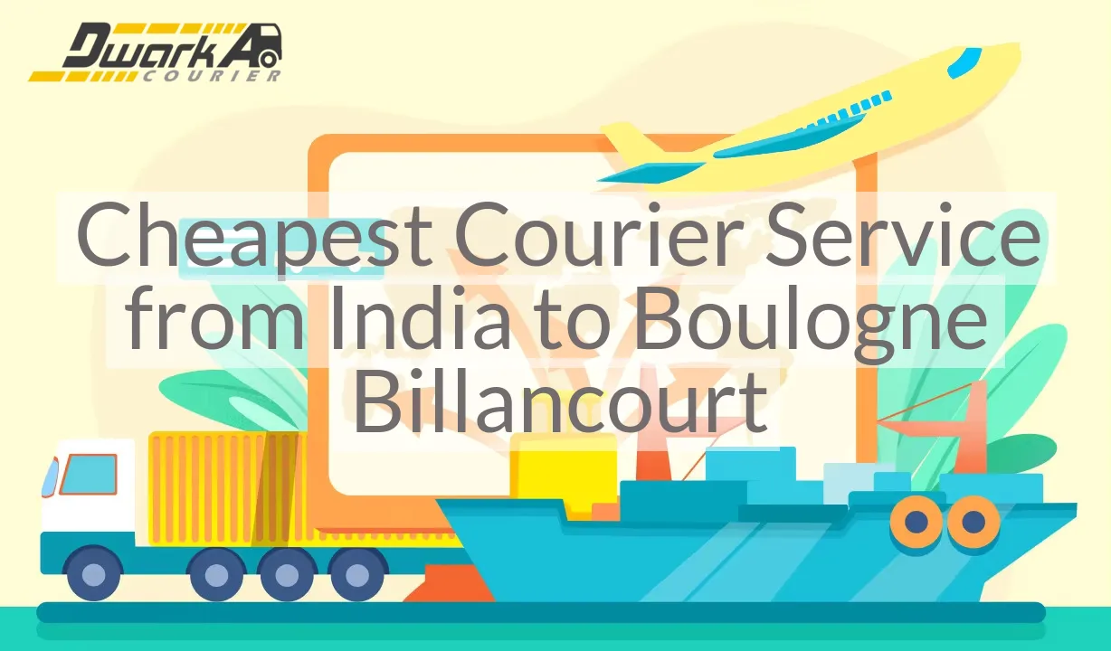 Cheapest Courier Service from India to Boulogne Billancourt