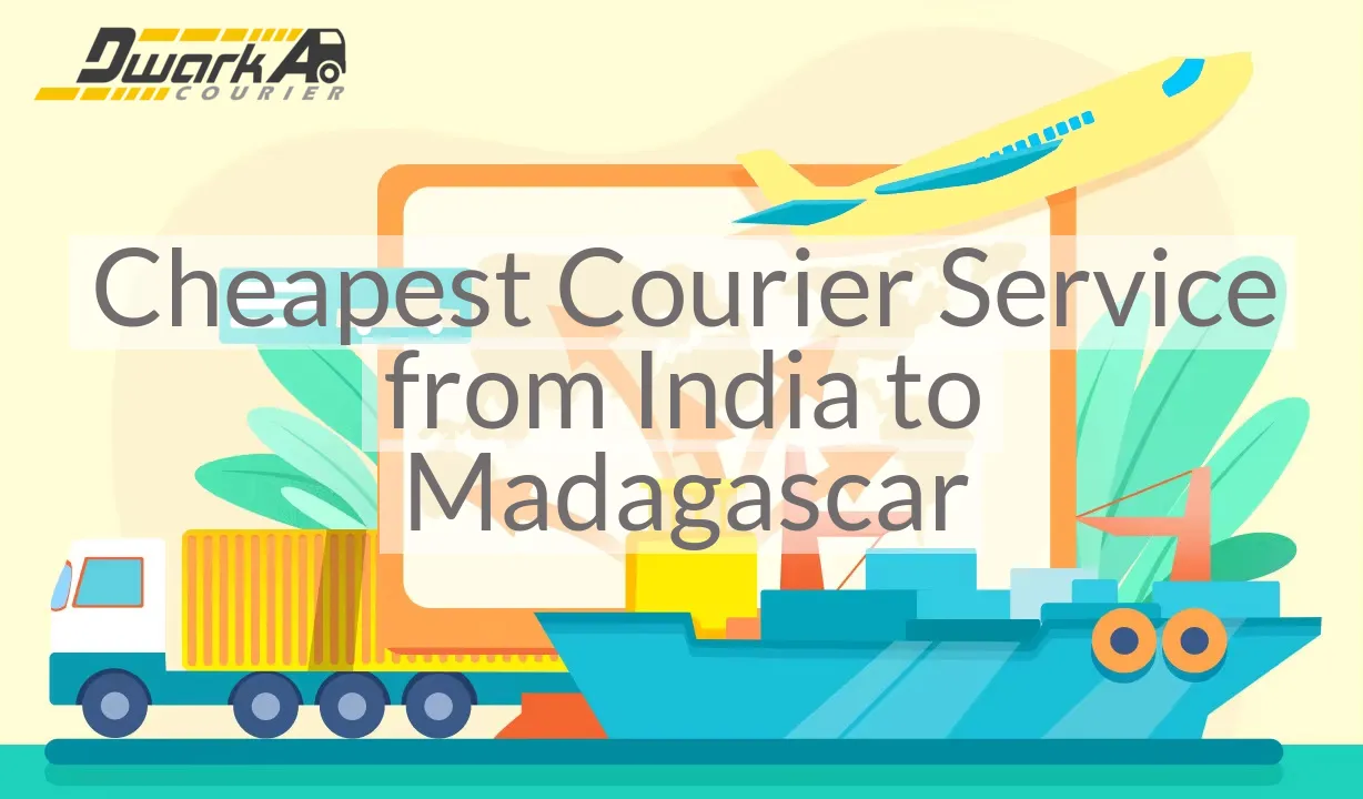 Cheapest Courier Service from India to Madagascar