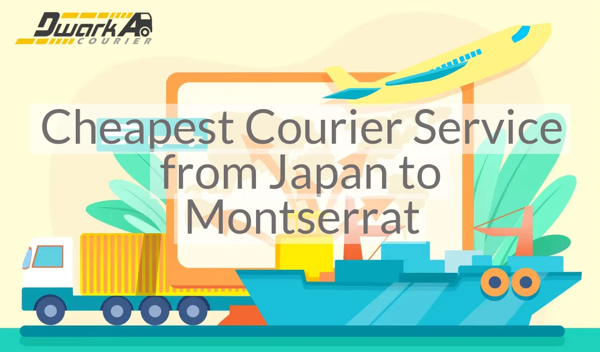 Cheapest Courier Service from Japan to Montserrat