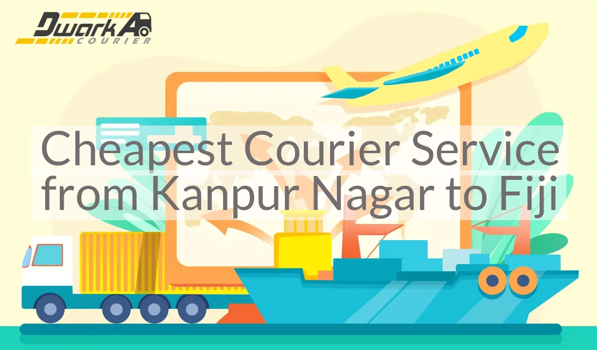 Cheapest Courier Service from Kanpur Nagar to Fiji