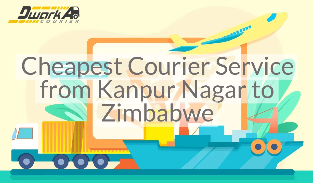 Cheapest Courier Service from Kanpur Nagar to Zimbabwe