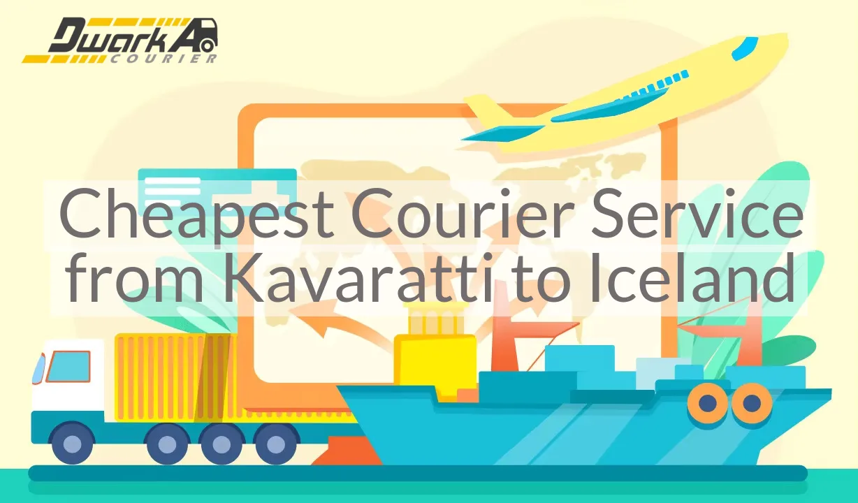 Cheapest Courier Service from Kavaratti to Iceland
