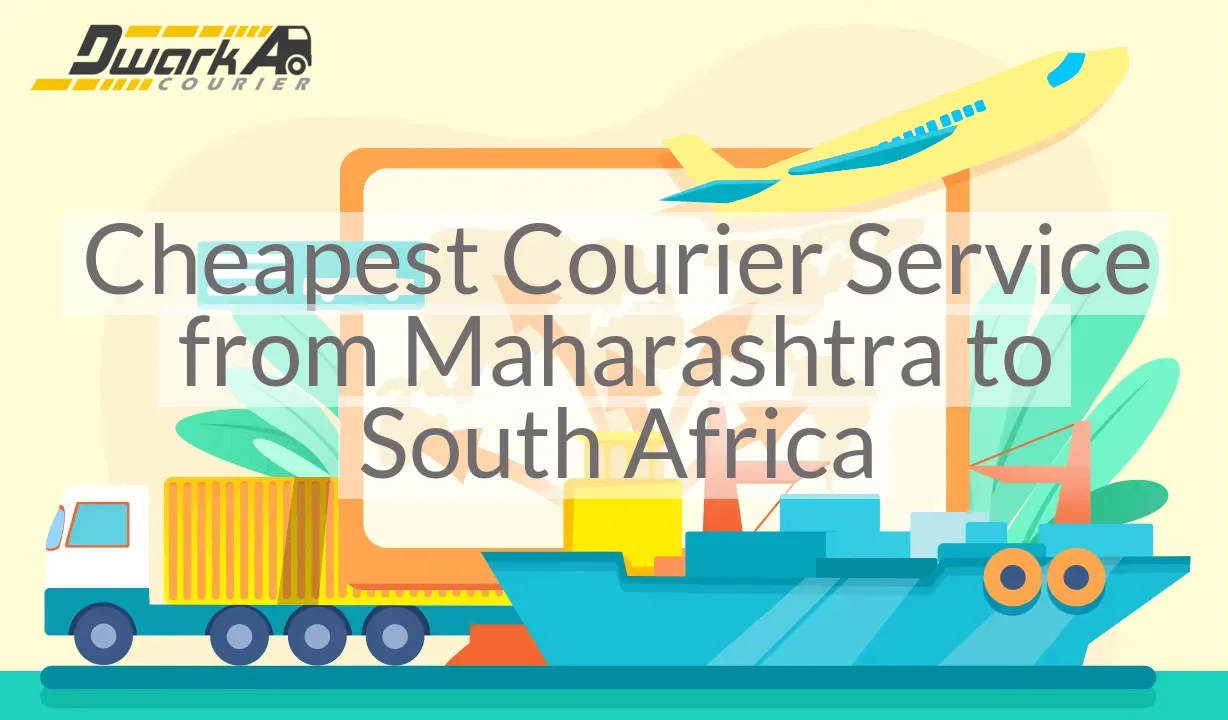 Cheapest Courier Service from Maharashtra to South Africa