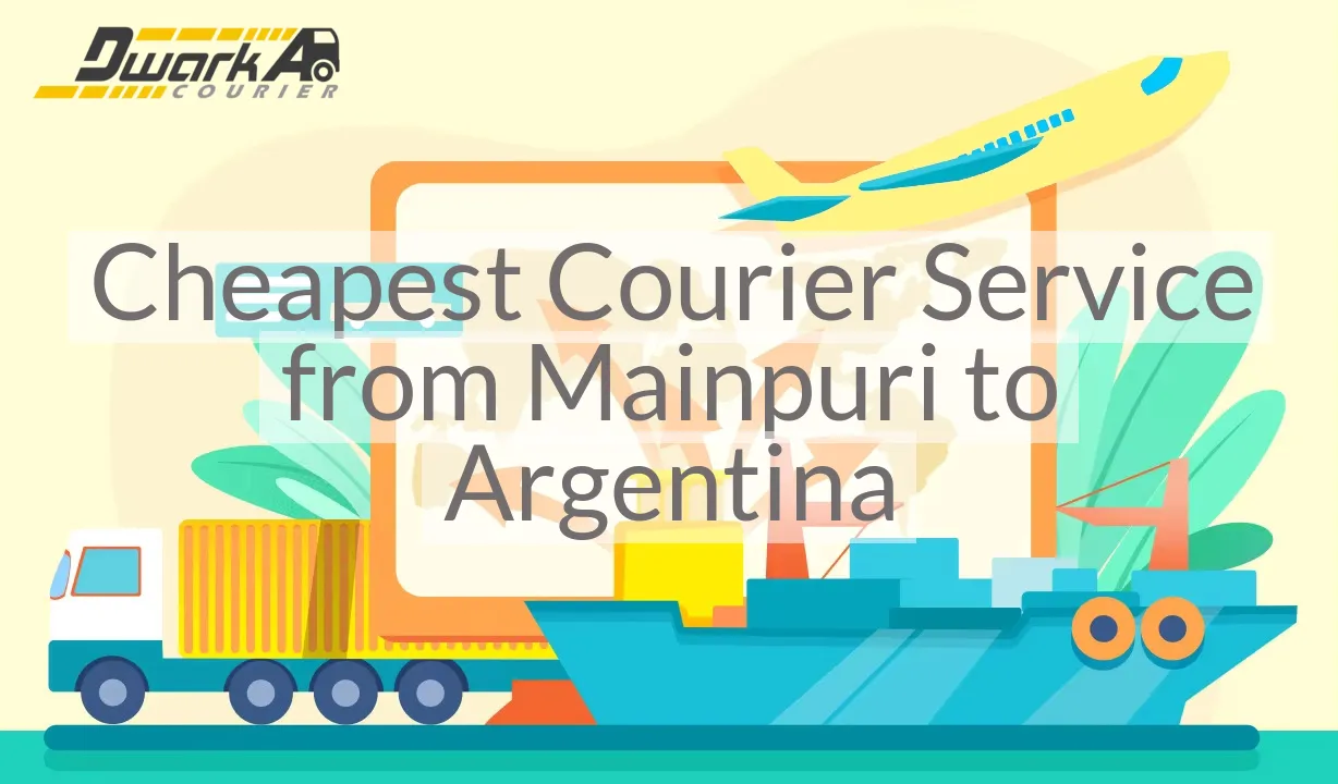 Cheapest Courier Service from Mainpuri to Argentina