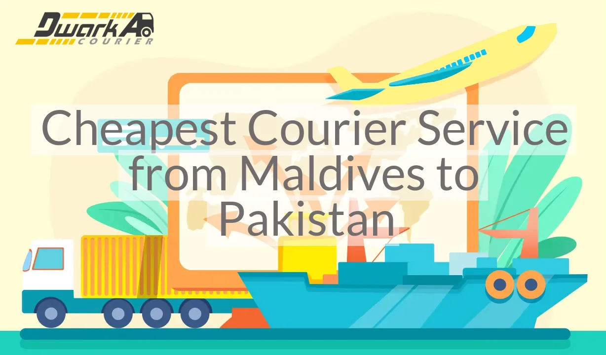 Cheapest Courier Service from Maldives to Pakistan