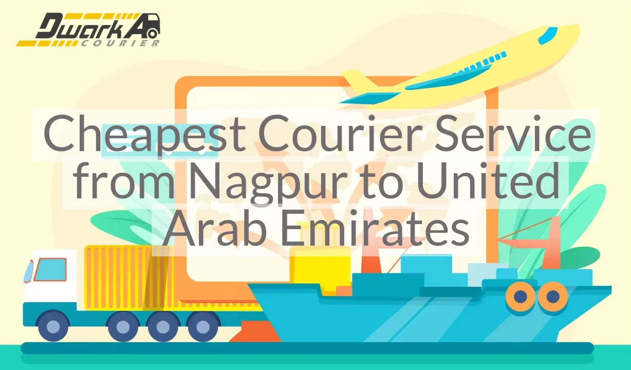 Cheapest Courier Service from Nagpur to United Arab Emirates