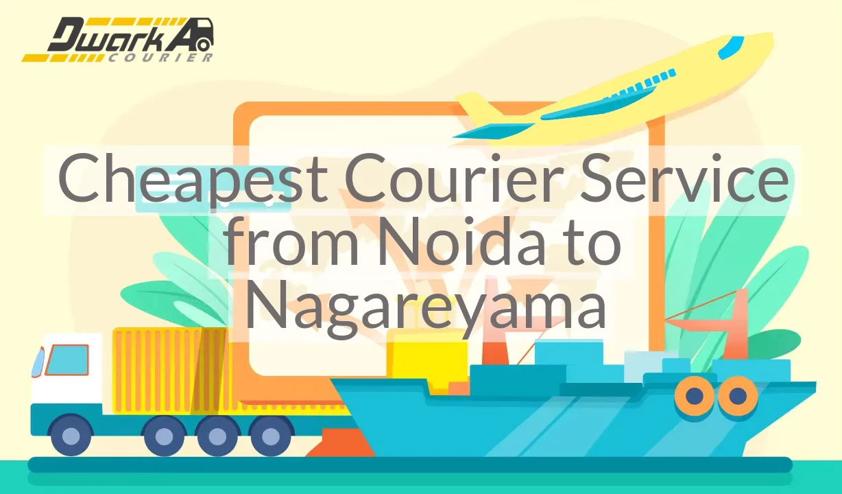 Cheapest Courier Service from Noida to Nagareyama