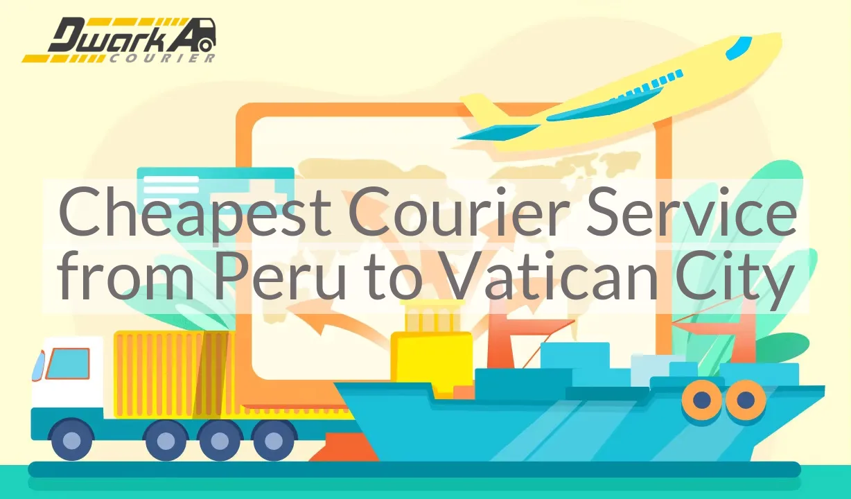 Cheapest Courier Service from Peru to Vatican City