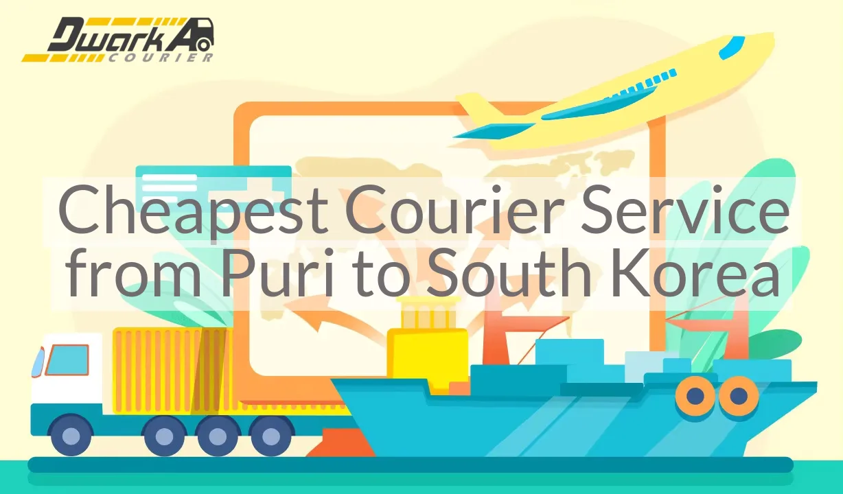 Cheapest Courier Service from Puri to South Korea