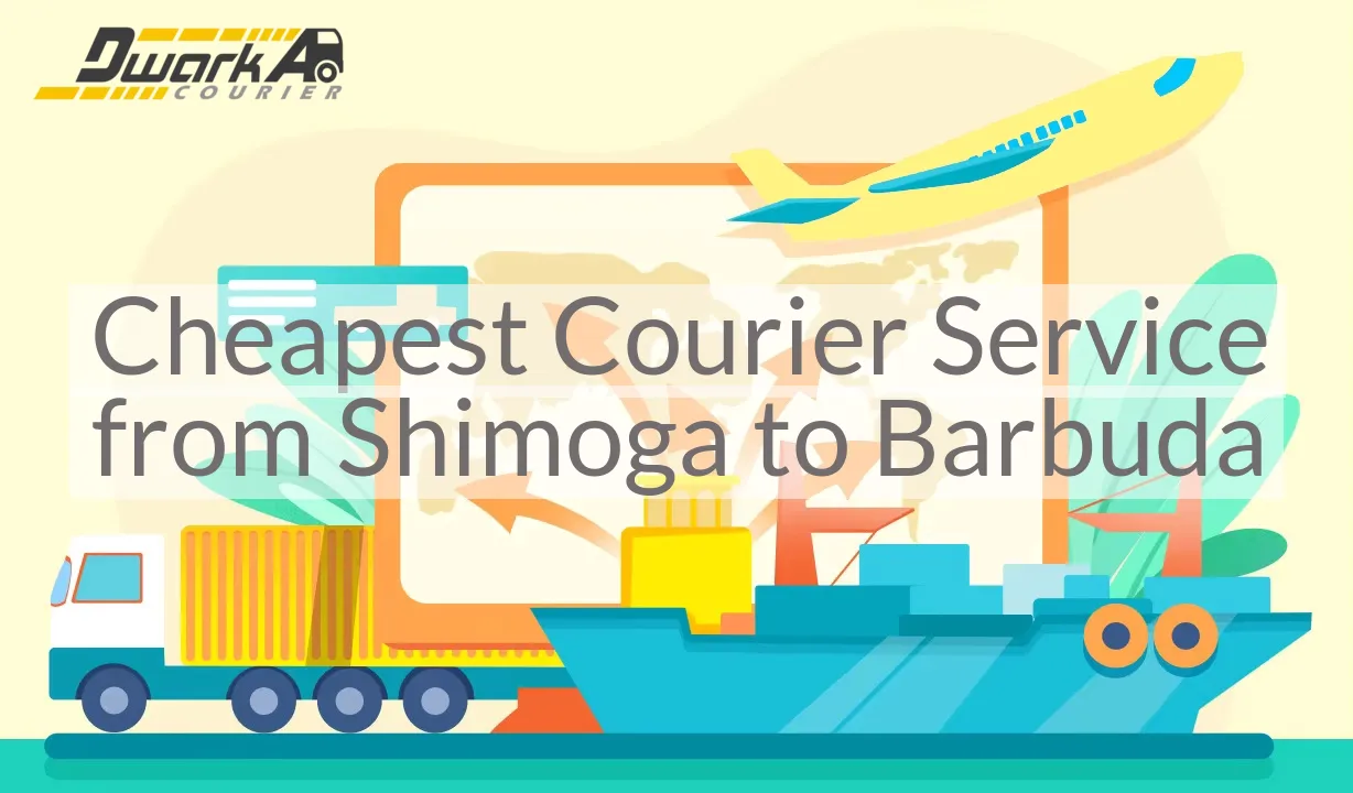 Cheapest Courier Service from Shimoga to Barbuda