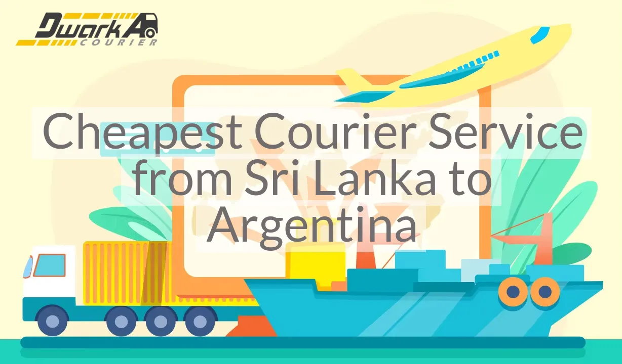 Cheapest Courier Service from Sri Lanka to Argentina
