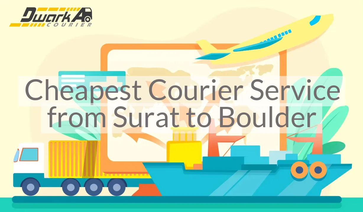 Cheapest Courier Service from Surat to Boulder