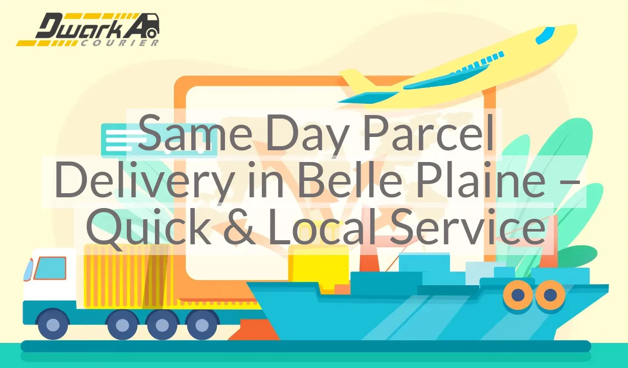 Same Day Parcel Delivery in Belle Plaine – Quick & Local Service